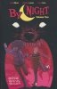 BY NIGHT VOL 02 TP [9781684153992]